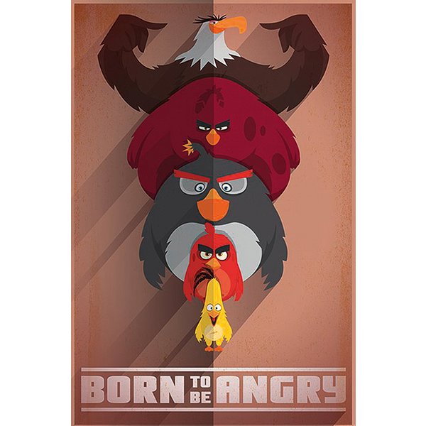 Angry Birds "Born to be Angry" Poster