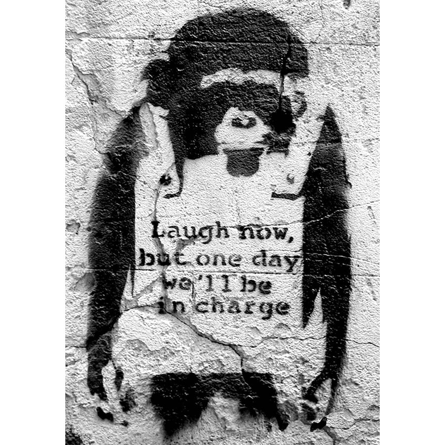 Banksy Poster monkey Laugh now, but one day we'll be in charge