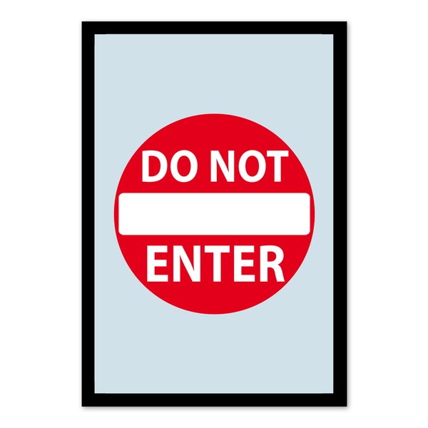 Caution, Do Not Enter