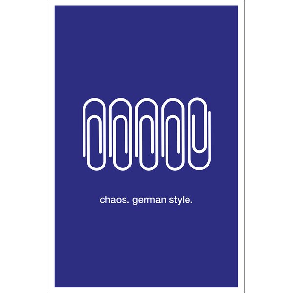 Chaos. German Style. Art Print 