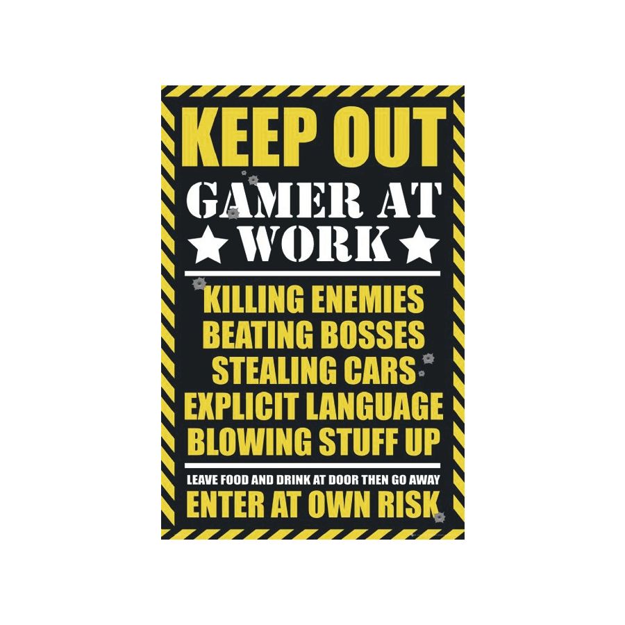 KEEP OUT GAMER AT WORK POSTER Posters buy now in the