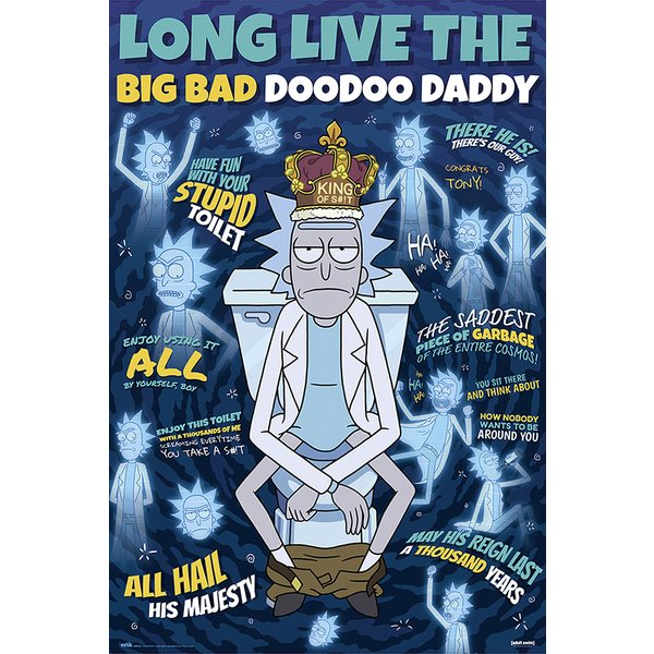 Rick and Morty Poster Long Live The Big Bad Doodoo Daddy