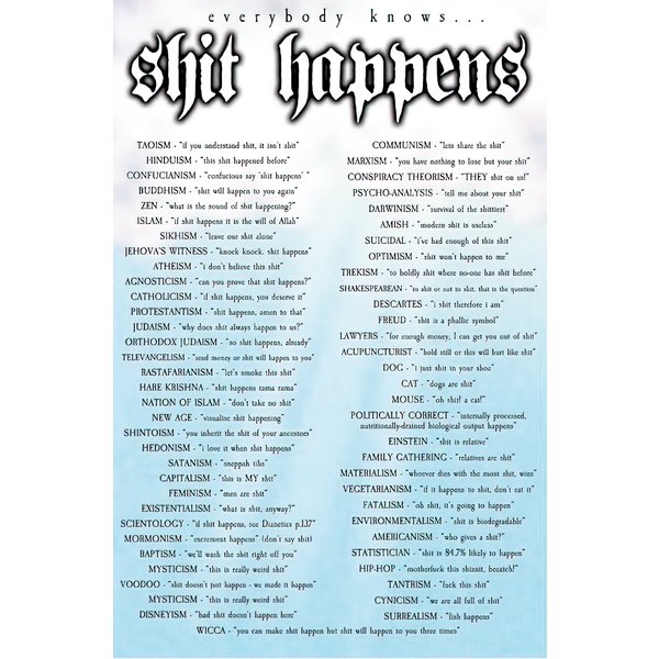 SHIT HAPPENS POSTER