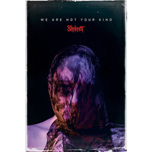 Slipknot Poster We Are Not Kind