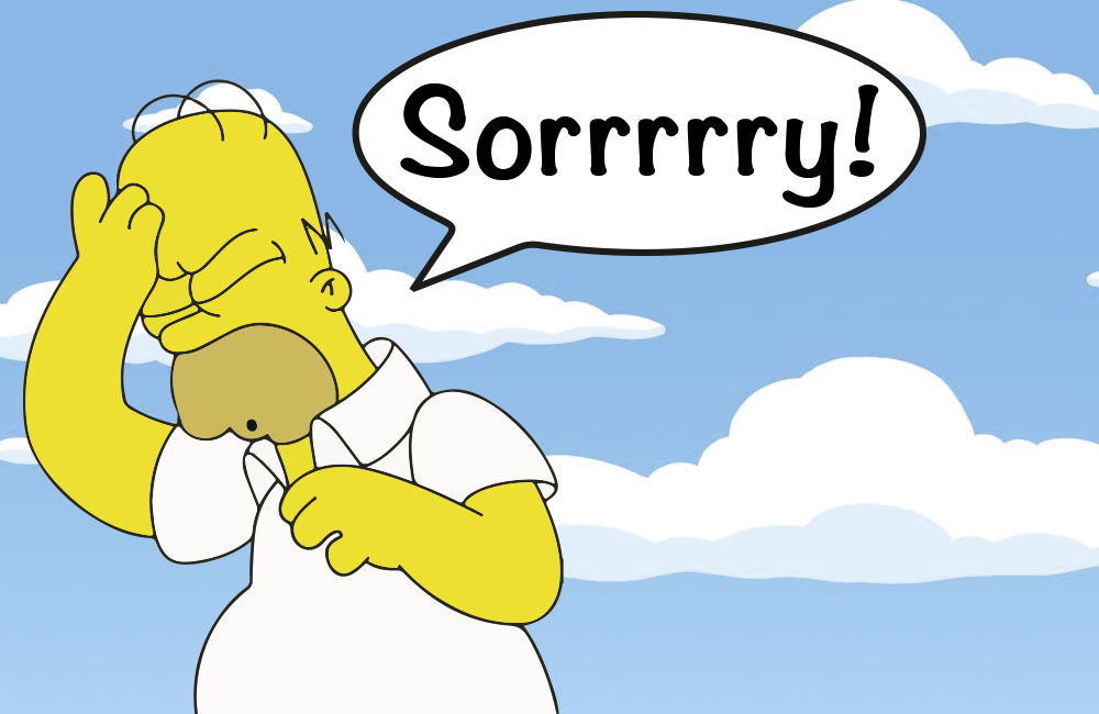 Sorry ! Sorry!